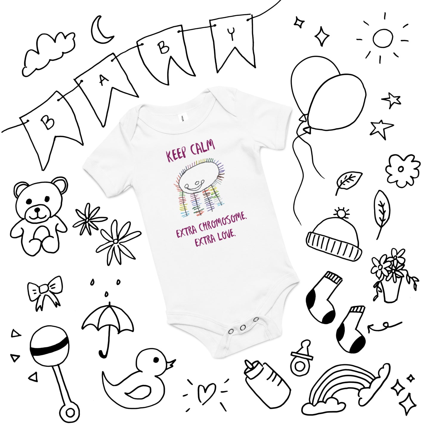 Baby onesie - "Keep Calm. Extra Chromosome. Extra Love."
