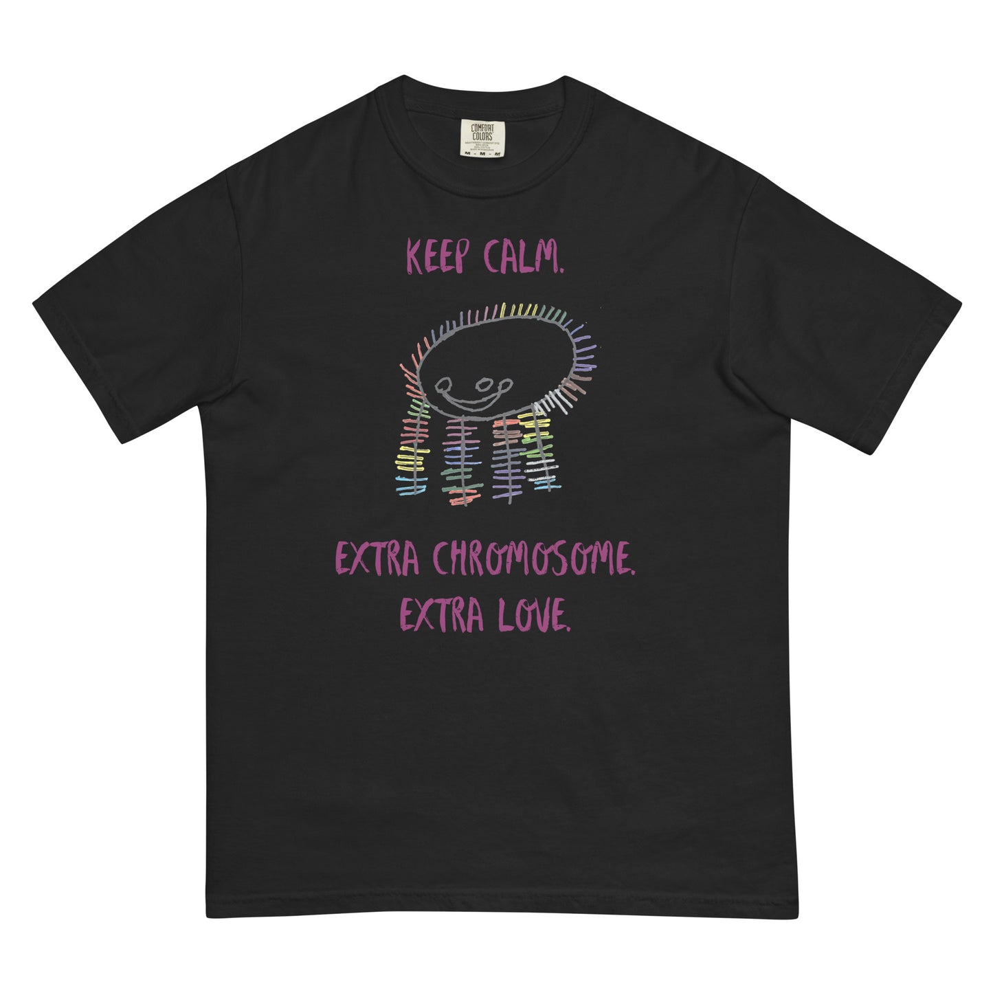 Men's tee - "Keep Calm. Extra Chromosome. Extra Love."